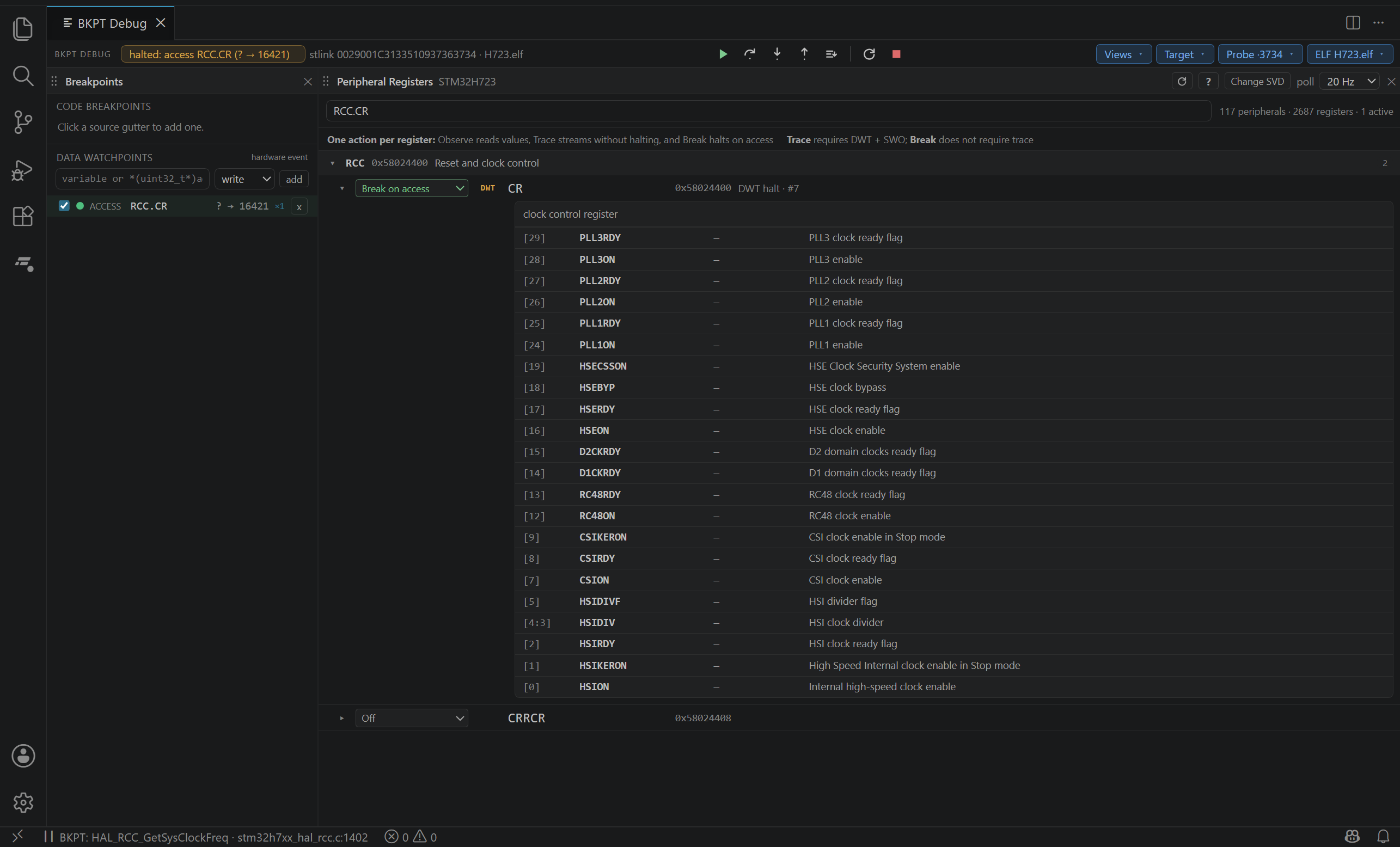 A Break on access action caught a CPU read of RCC.CR; the row shows the verified DWT halt watchpoint.
